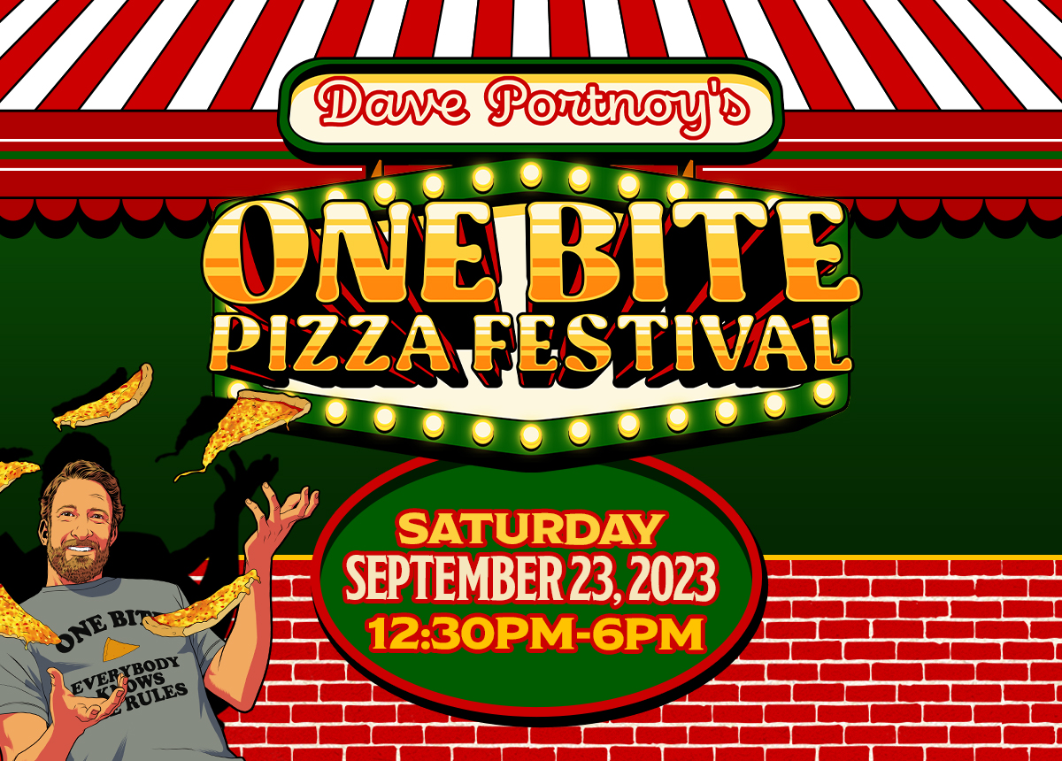 Dave Portnoy's One Bite Pizza Festival Sat Sept 23, 2023 Brooklyn, NY